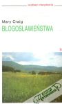 Craig Mary - Blogoslawieństwa