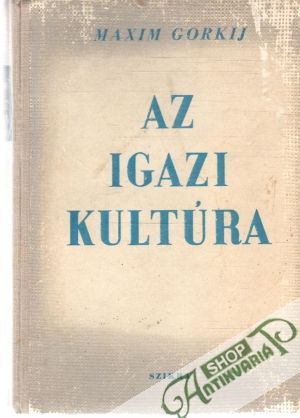 Obal knihy Az igazi kultúra