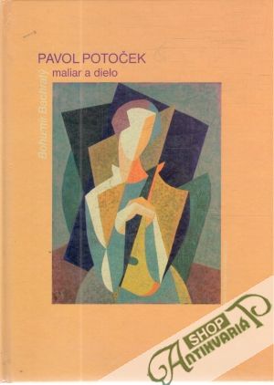 Obal knihy Pavol Potoček - maliar a dielo