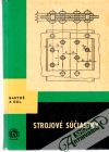 Bartoš a kolektív - Strojové súčiastky