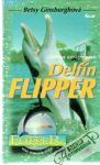 Ginsburghová Betsy - Delfín Flipper