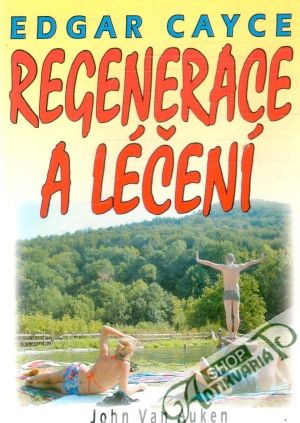 Obal knihy Edgar Cayce - Regenerace a léčení