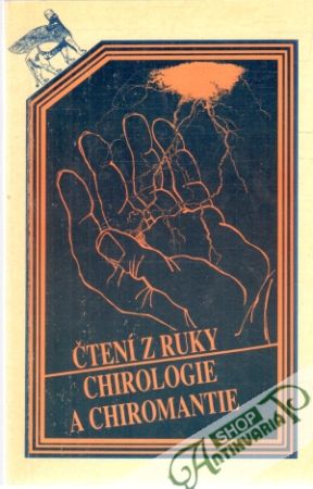 Čtení z ruky, Chirologie a chiromantie - Kolektív autorov