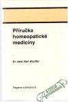 Stauffer Karl - Příručka homeopatické medicíny