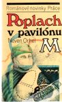 Orhel Neven - Poplach v pavilónu M