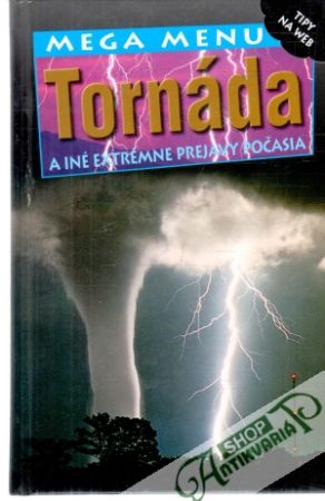 Obal knihy Tornáda a iné extrémne prejavy počasia
