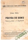 Kállai István - Pravda do domu