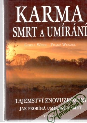 Obal knihy Karma - smrt a umírání