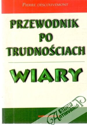 Obal knihy Przewodnik po trudnościach wiary