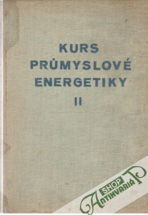 Obal knihy Kurs prumyslové energetiky II.
