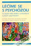 Kolektív autorov - Léčíme se s psychózou