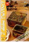 Vinczeová Eszter - Obrúsková technika od A po Z