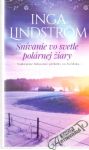 Lindstrom Inga - Snívanie vo svetle polárnej žiary