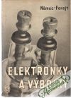 Němec Josef, Forejt Jindřich - Elektronky a výbojky v prumyslové praxi