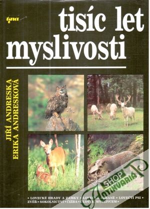 Obal knihy Tisíc let myslivosti