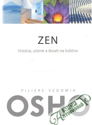 Obal knihy Zen - História, učenie a dosah na ľudstvo