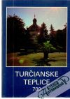 Nižňanský Eduard a kolektív - Turčianske Teplice 700
