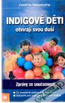 Hehenkamp Carolina - Indigové děti otvírají svou duši