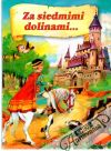 Bauerová Iva - Za siedmimi dolinami...