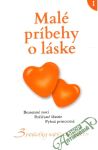 Kolektív autorov - Malé príbehy o láske 1.