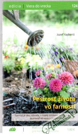 Pestrosť života vo farnosti - Vadkerti Jozef