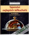 Maurer Pavel - Tajemství nejlepších šéfkuchařu