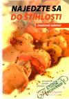 Mačingová Antónia - Najedzte sa do štíhlosti