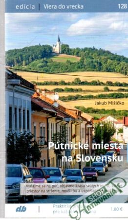 Obal knihy Pútnické miesta na Slovensku