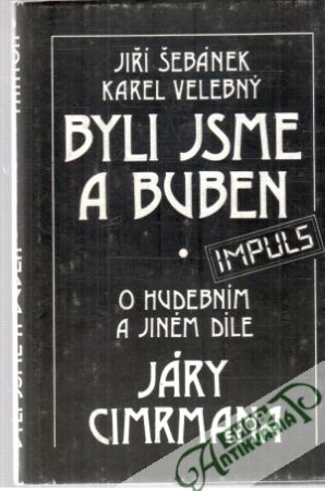 Byli jsme a buben - Šebánek, Velebný