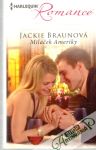 Braunová Jackie - Miláček Ameriky