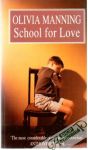 Manning Olivia - School for love