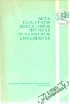 Kolektív autorov - Acta facultatis educationis physicae UC, XV/74