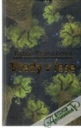 Vtedy v lese - Frenchová Tana