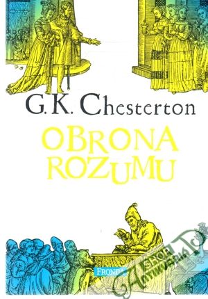 Obrona rozumu - Chesterton G. K.