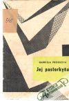 Preissová Gabriela - Jej pastorkyňa