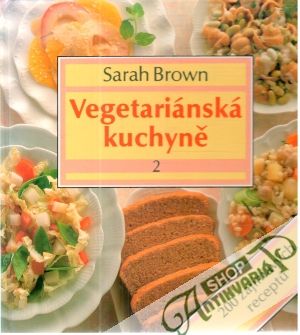 Obal knihy Vegetariánská kuchyně 2.