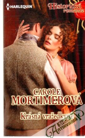 Krásná vražedkyně - Mortimerová Carole