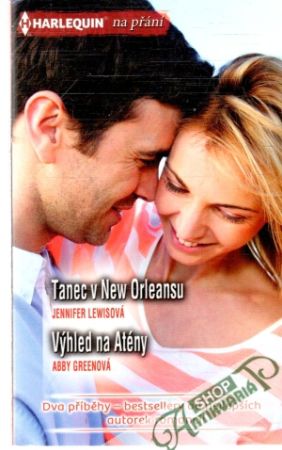 Tanec v New Orleansu, Výhled na Atény - Lewisová Jennifer, Greenová Abby