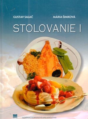 Stolovanie I. - Salač Gustav, Šimková Mária