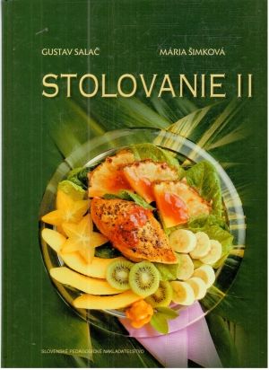 Stolovanie II. - Salač Gustav, Šimková Mária