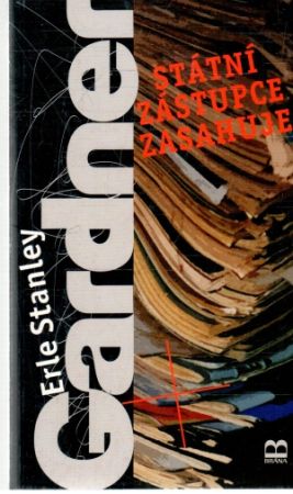 Státní zástupce zasahuje - Gardner Erle Stanley