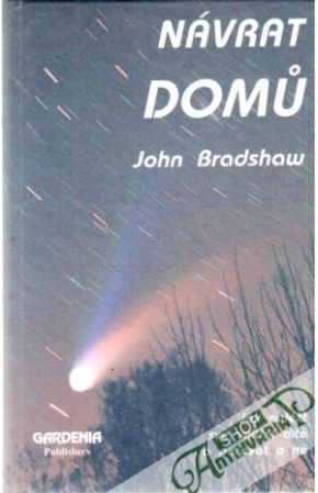 Návrat domu - Bradshaw John