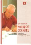 Nydahl Lama Ole - Moudrost okamžiku