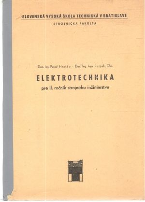 Elektrotechnika pre II. ročník strojného inžinierstva - Hraško, Puzjak