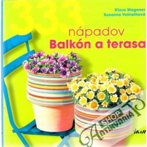 Obal knihy 333 nápadov - Balkón a terasa