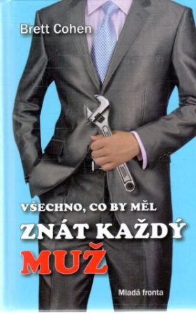 Obal knihy Všechno, co by měl znát každý muž