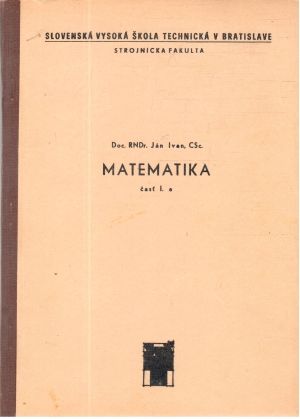Obal knihy Matematika časť I. a