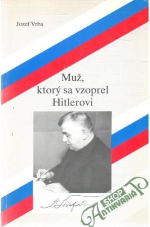Obal knihy Muž, ktorý sa vzoprel Hitlerovi