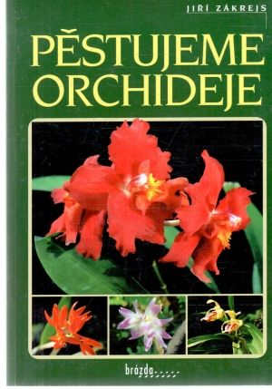 Obal knihy Pěstujeme orchideje