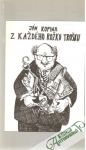 Kopina Ján - Z každého rožku trošku